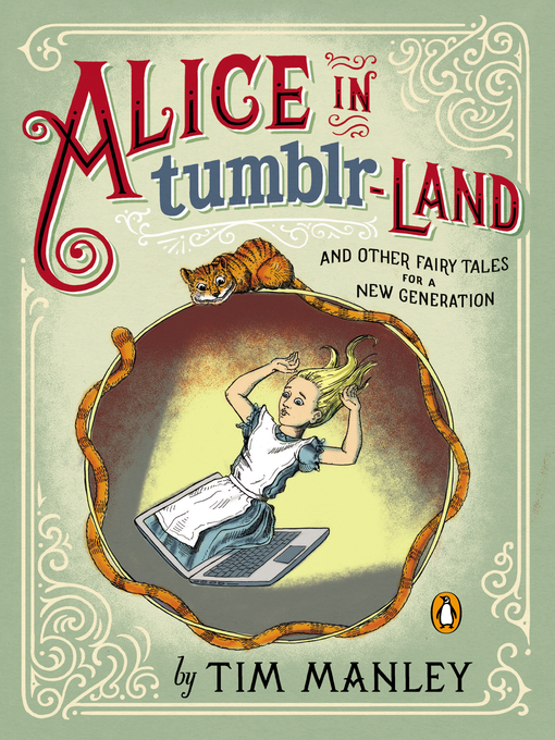 Title details for Alice in Tumblr-land by Tim Manley - Available